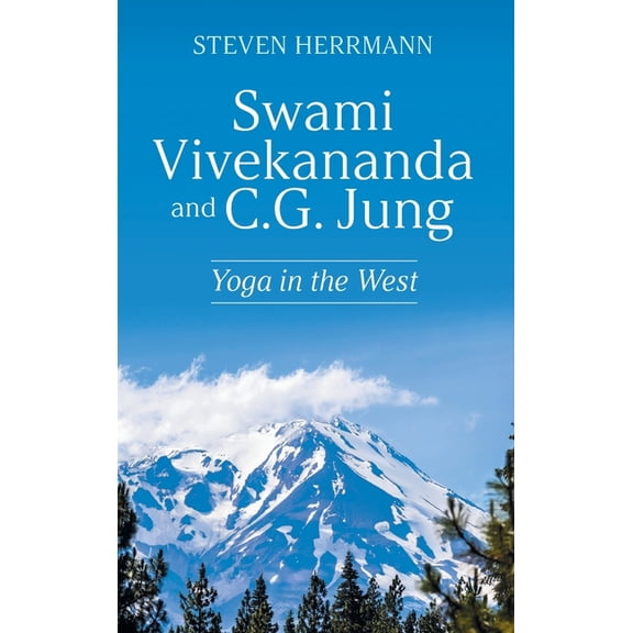 Swami Vivekananda and C.G. Jung: Yoga in the West (Hardcover)