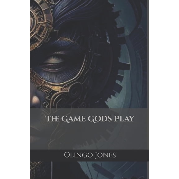 The Game Gods Play, (Paperback)