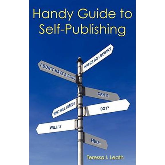 Handy Guide to Self-Publishing (Paperback)