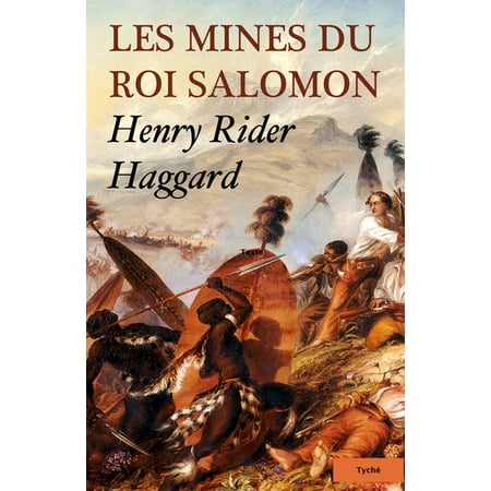 Les Mines Du Roi Salomon (Annoté) - eBook