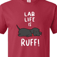 thumbnail image 4 of Inktastic Lab Life is Ruff Labrador Retriever T-Shirt, 4 of 5