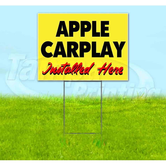 Apple Carplay Installed Here Yellow Cursive (18" x 24") Yard Sign, Includes Metal Step Stake