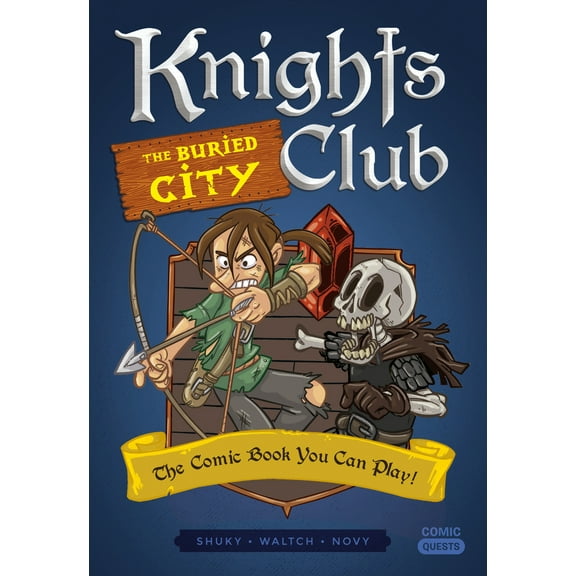 Pre-Owned Knights Club: The Buried City: The Comic Book You Can Play (Paperback) 1683691474 9781683691471
