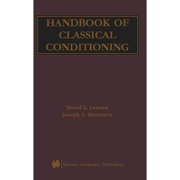 Handbook of Classical Conditioning, (Hardcover)