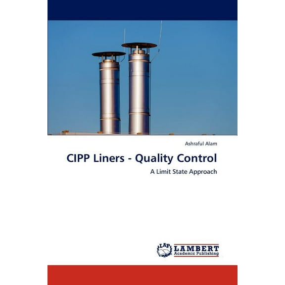 Cipp Liners - Quality Control (Paperback)