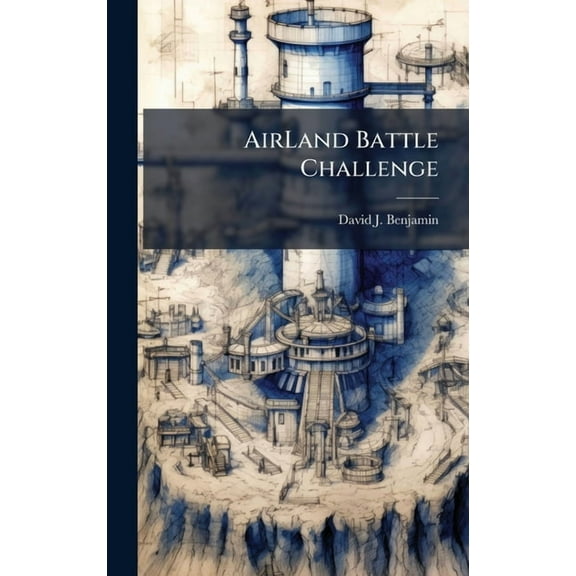 AirLand Battle Challenge, (Hardcover)