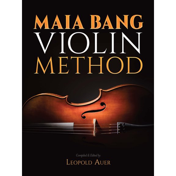 Dover Books on Music: Violin Maia Bang Violin Method, (Paperback)