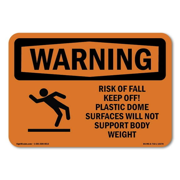 SignMission OS-WS-A-1014-L-12378 10 x 14 in. OSHA Warning Sign - Risk of Fall Keep Off Plastic with Symbol