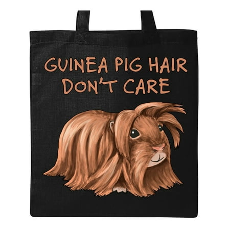 - Guinea Pig Hair Don't Care Tote Bag