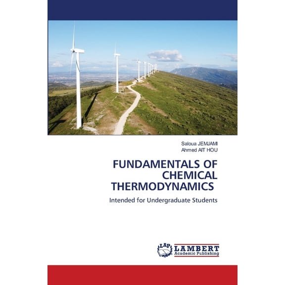 Fundamentals of Chemical Thermodynamics, (Paperback)