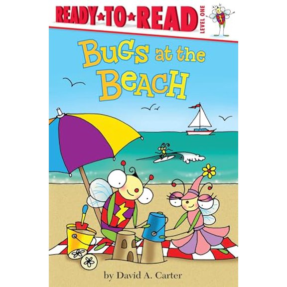 Pre-Owned Bugs at the Beach: Ready-to-Read Level 1 (David Carter's Bugs), 9781481440509, 1481440500, Paperback, Illustrated edition