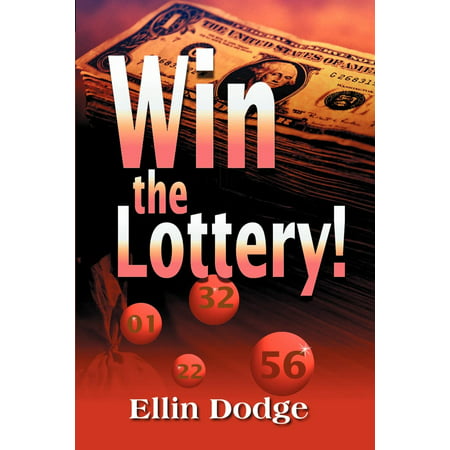 Win the Lottery! : How to Pick Your Personal Lucky (Best Numbers For The Lottery To Win)