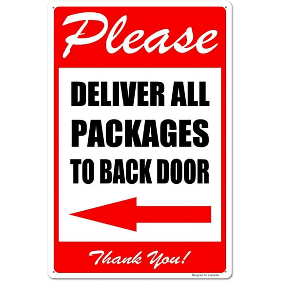 Please Deliver All Packages to Back Door Left Arrow Thank You Signs, 8X 12 Inches Package Delivery Sign Aluminum Metal Sign