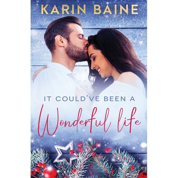 It Could've Been a Wonderful Life (Paperback)