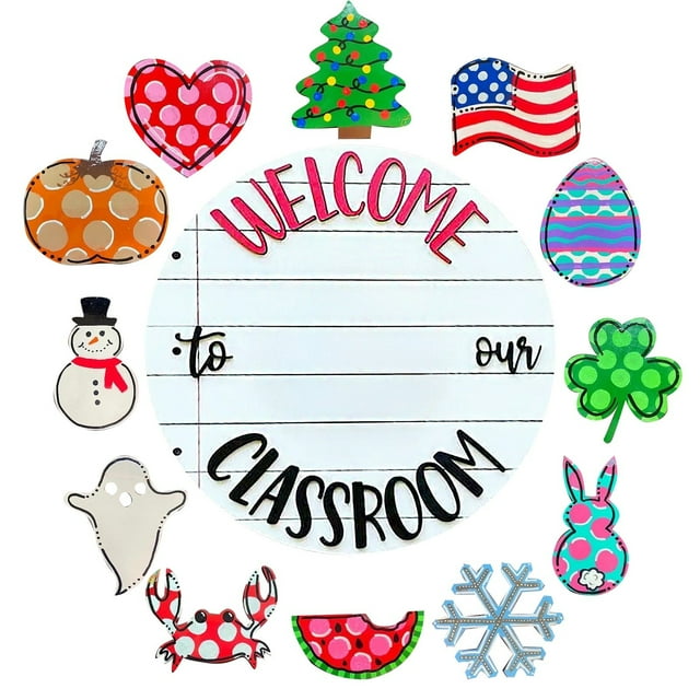 TIELUTT Welcome to the Classroom Twelve Seasons Welcome Sign with Interchangeable Holiday Vertical End Table Decorations for Living Room Ignite Candle Beach Decorations for Kitchen Wall Hanging Livin