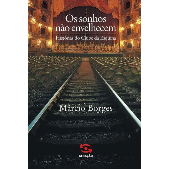 Os sonhos nÃ£o envelhecem, (Paperback)