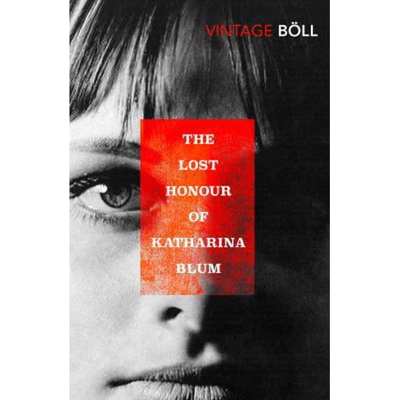 Pre-Owned The Lost Honour Of Katharina Blum (Vintage Classics) (Paperback) 0749398981 9780749398989