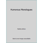 Humorous Monologues, Used [Paperback]