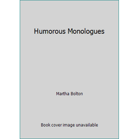 Humorous Monologues, Used [Paperback]