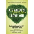 thumbnail image 1 of Pre-Owned X's and O's Don't Mean I Love You: The Untold Story of the NFL's First Female Scout (Paperback) 0692674373 9780692674376, 1 of 1