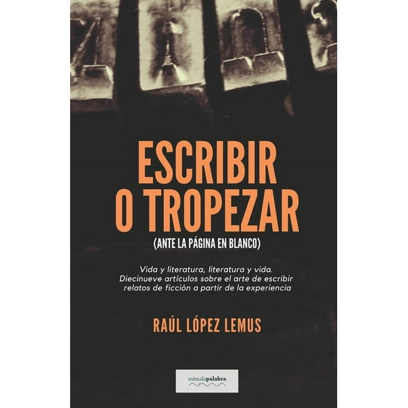Escribir o tropezar (Paperback)