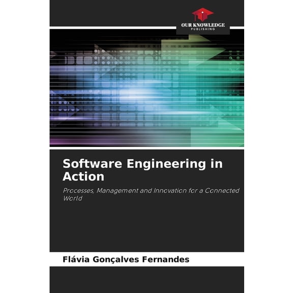 Software Engineering in Action, (Paperback)