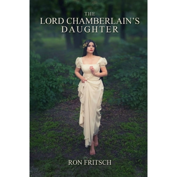 The Lord Chamberlain's Daughter, (Paperback)