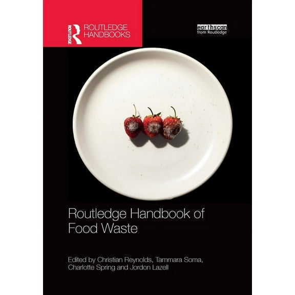 Routledge Environment and Sustainability Routledge Handbook of Food Waste, (Paperback)