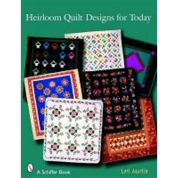 Martin, L: Heirloom Quilt Designs for Today