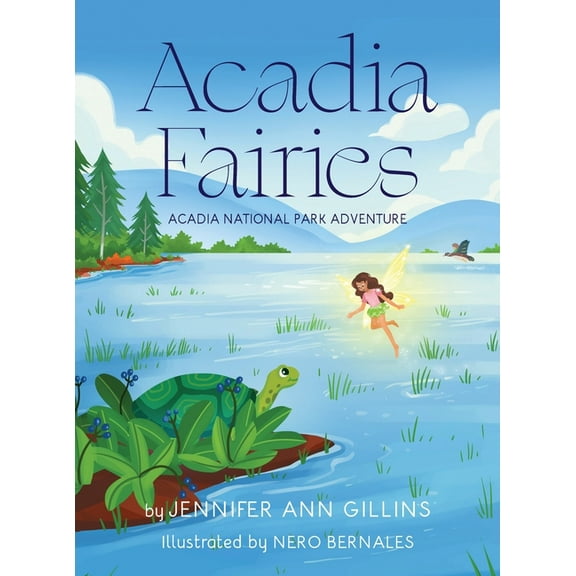 Acadia Fairies: Acadia National Park Adventure, (Hardcover)