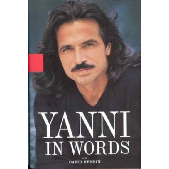Pre-Owned Yanni in Words (Hardcover) 1401351948 9781401351946