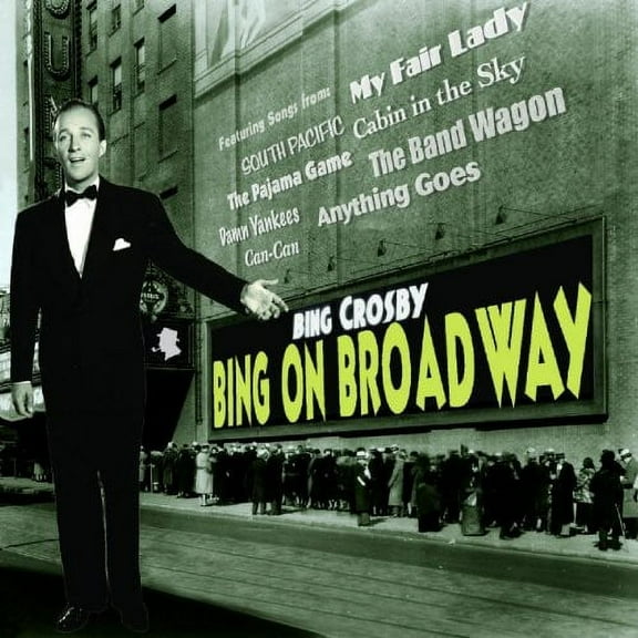 Bing Crosby - Bing on Broadway - Music & Performance - CD