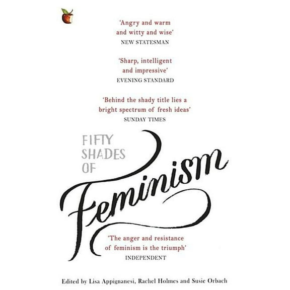 Fifty Shades of Feminism, (Paperback)