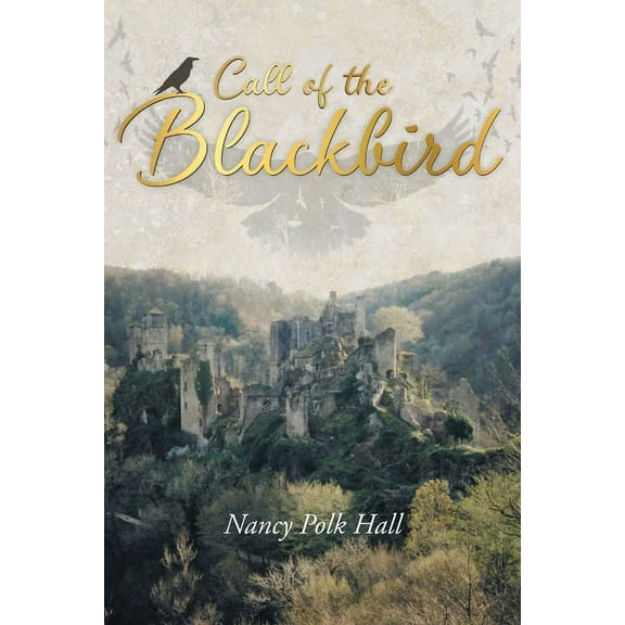 Call of the Blackbird, (Paperback)