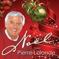 thumbnail image 1 of Pierre Lalonde // Noel [Audio CD] Pierre Lalonde, 1 of 1