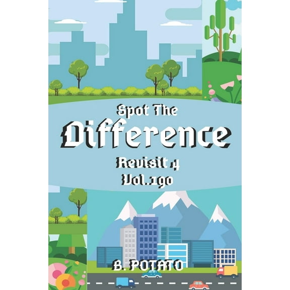 Spot the Difference Revisit 4 Vol.190 : Children's Activities Book for Kids Age 3-8, Kids, Boys and Girls (Paperback)