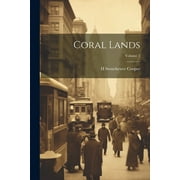 Coral Lands; Volume 2 (Paperback)