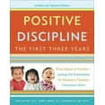 thumbnail image 1 of Positive Discipline: The First Three Years, Revised and Updated Edition, 1 of 2