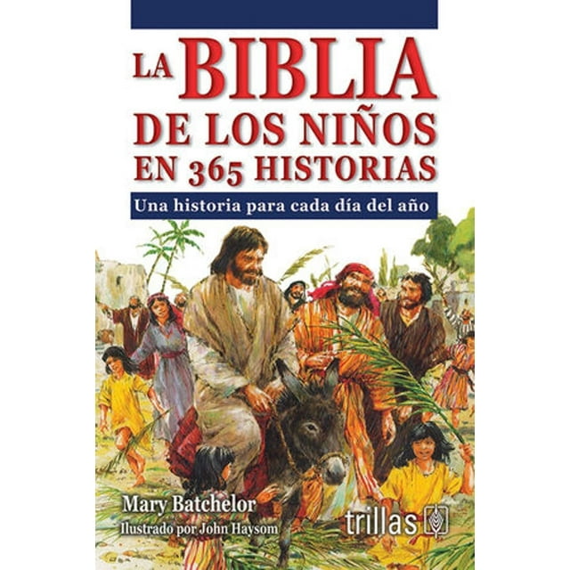 La Biblia De Los Niños En 365 Historias