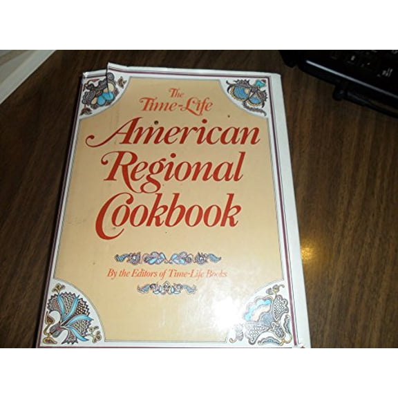 Pre-Owned The Time-Life American regional cookbook, 9780316846196, 0316846198, Hardcover, First Edition edition