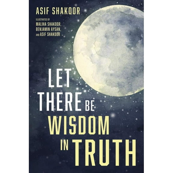 Let There Be Wisdom in Truth (Paperback)