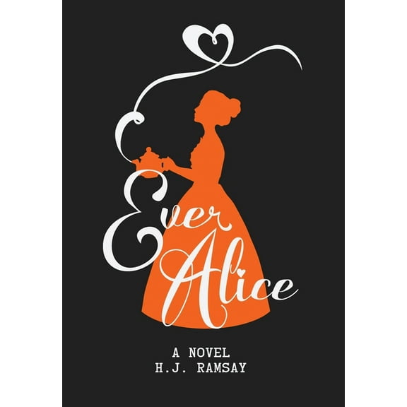Ever Alice, (Hardcover)