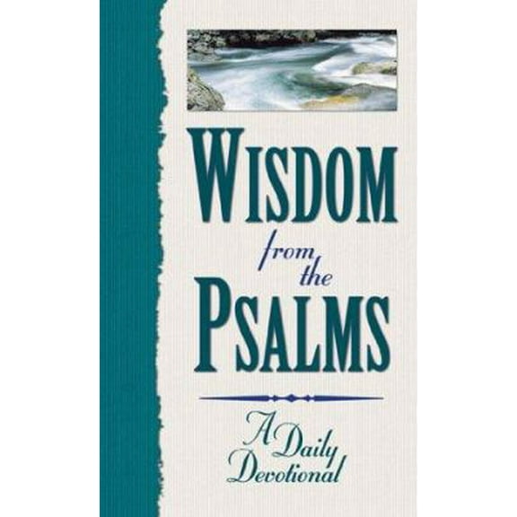Pre-Owned Wisdom from the Psalms: A Daily Devotional (Hardcover) 1577480163 9781577480167