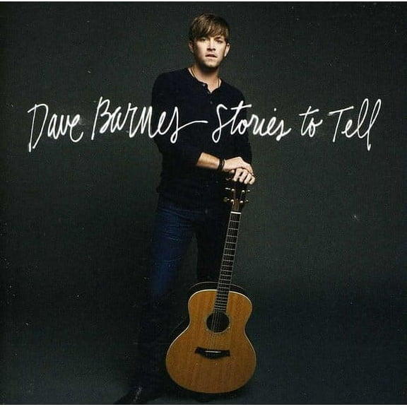 Dave Barnes - Stories to Tell - Music & Performance - CD