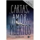 thumbnail image 1 of Cartas de Amor A los Muertos VR Editoras Tapa dura 1ra edicion, 1 of 2