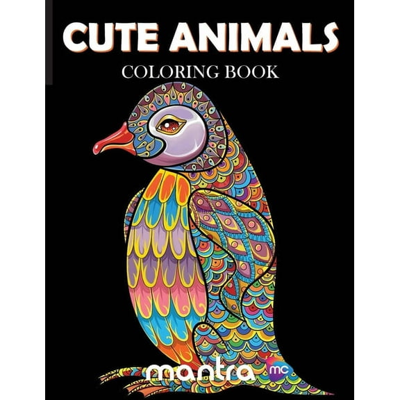 Cute Animals Coloring Book: Coloring Book for Adults: Beautiful Designs for Stress Relief, Creativity, and Relaxation (Paperback)