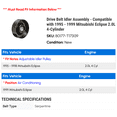 thumbnail image 2 of Drive Belt Idler Assembly - Compatible with 1995 - 1999 Mitsubishi Eclipse 2.0L 4-Cylinder 1996 1997 1998, 2 of 2