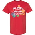 thumbnail image 3 of Inktastic In a World You Can Be Anything Be Kind Autism Awareness T-Shirt, 3 of 5