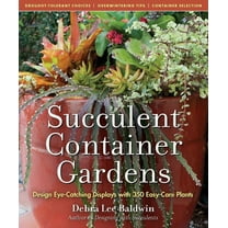 Succulent Container Gardens - Hardcover