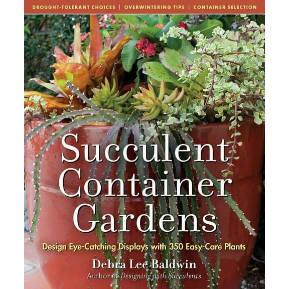 Succulent Container Gardens - Hardcover